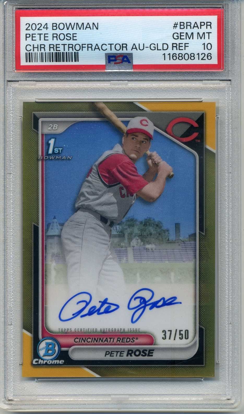 2024 Bowman Pete Rose Chrome Retrofractor Auto-Gold REF /50 #BRAPR PSA 10 GEM MT